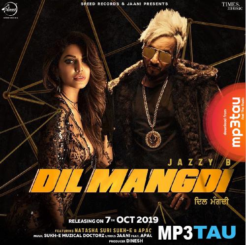 Dil-Mangdi Jazzy B mp3 song lyrics